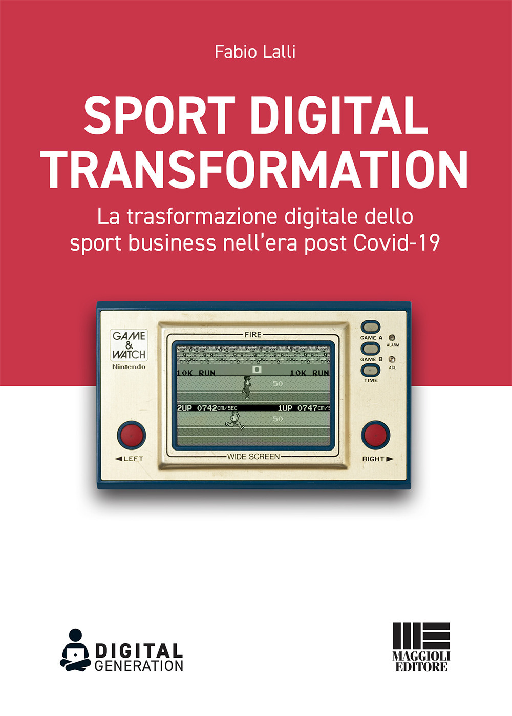 Sport digital transformation. La trasformazione digitale dello sport business nell'era post Covid-19