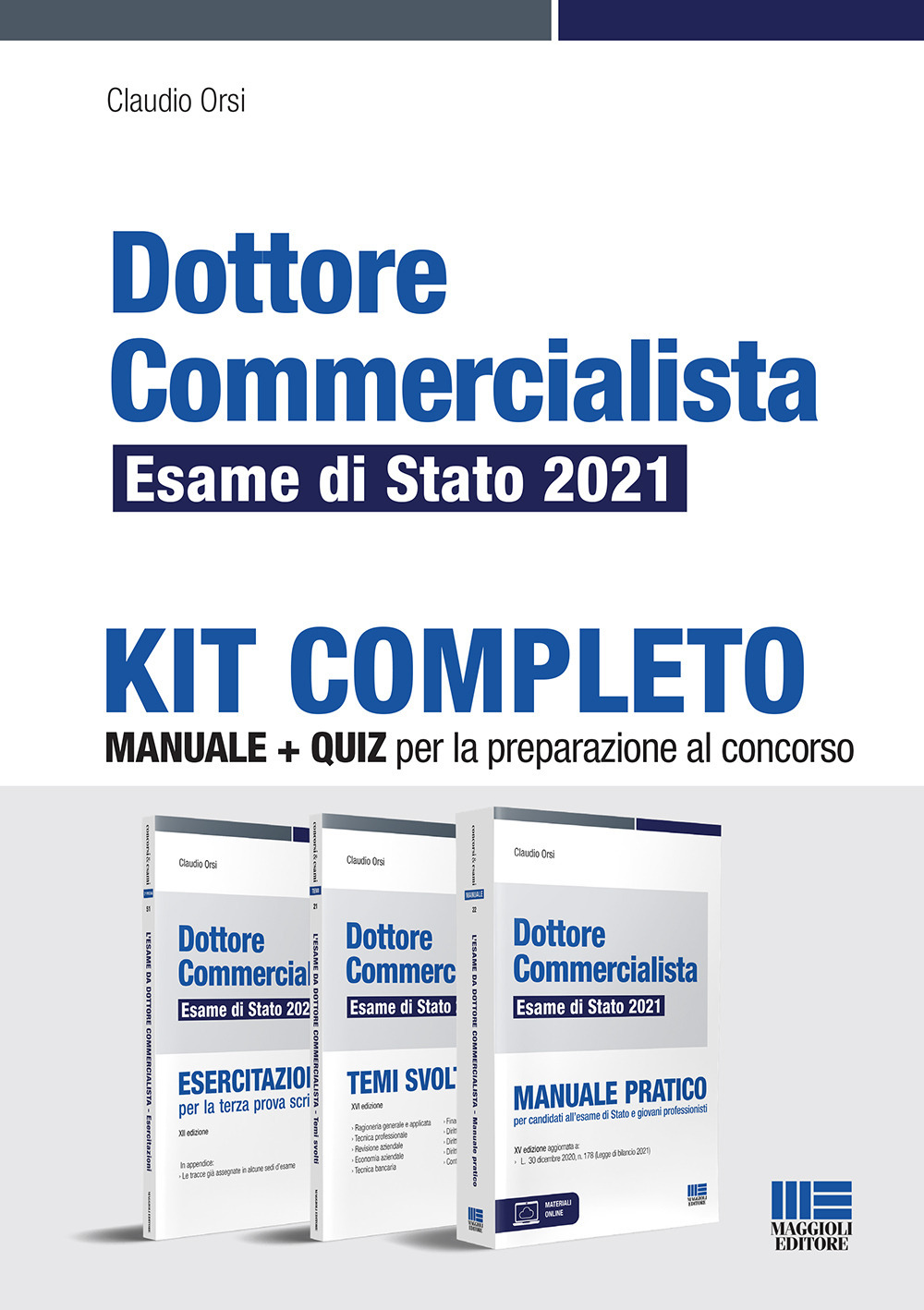 Dottore commercialista. Esame di Stato 2021. Kit completo