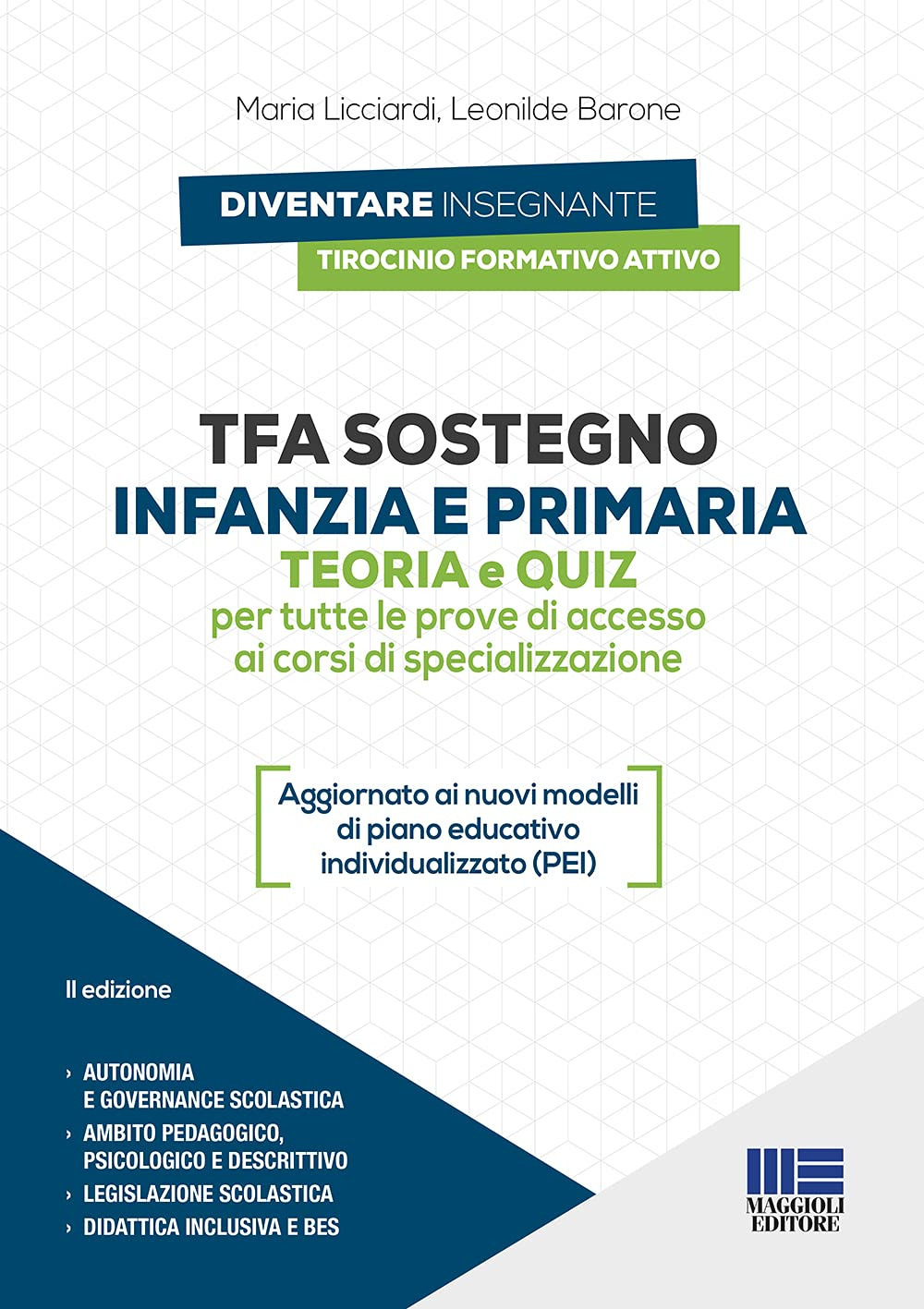 TFA sostegno infanzia e primaria. Teoria e quiz per tutte le prove di accesso ai corsi di specializzazione. Con espansione online