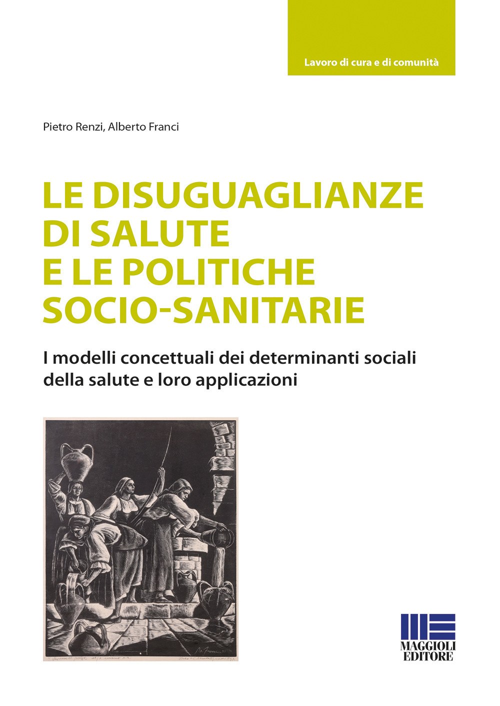 Le disuguaglianze di salute e le politiche socio-sanitarie