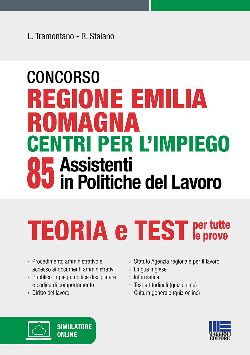 Concorso regione Emilia Romagna centri per l'impiego. 85 assistenti in politiche del lavoro