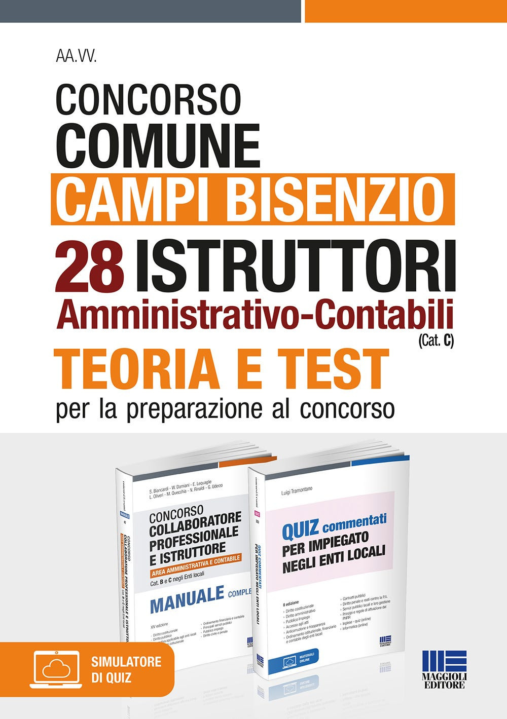 Concorso comune Campi Bisenzio. 28 istruttori amministrativo-contabili (Cat. C). Kit. Con software di simulazione