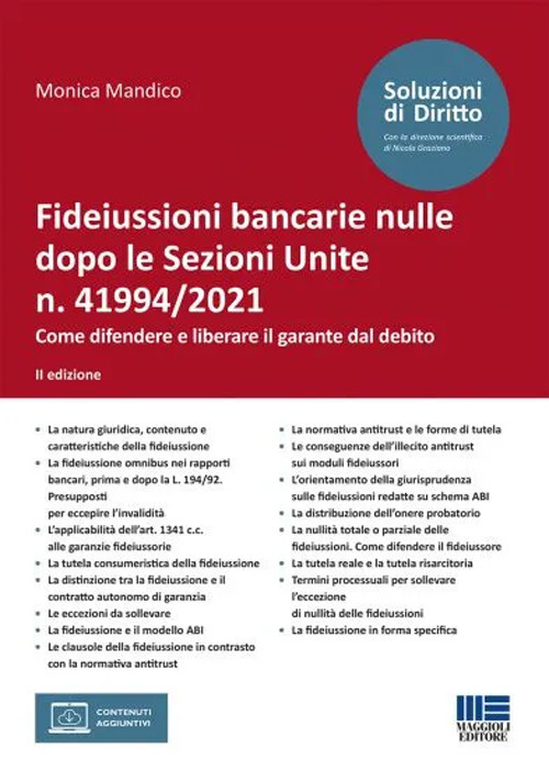 Fideiussioni bancarie nulle dopo le Sezioni Unite n. 41994/2021