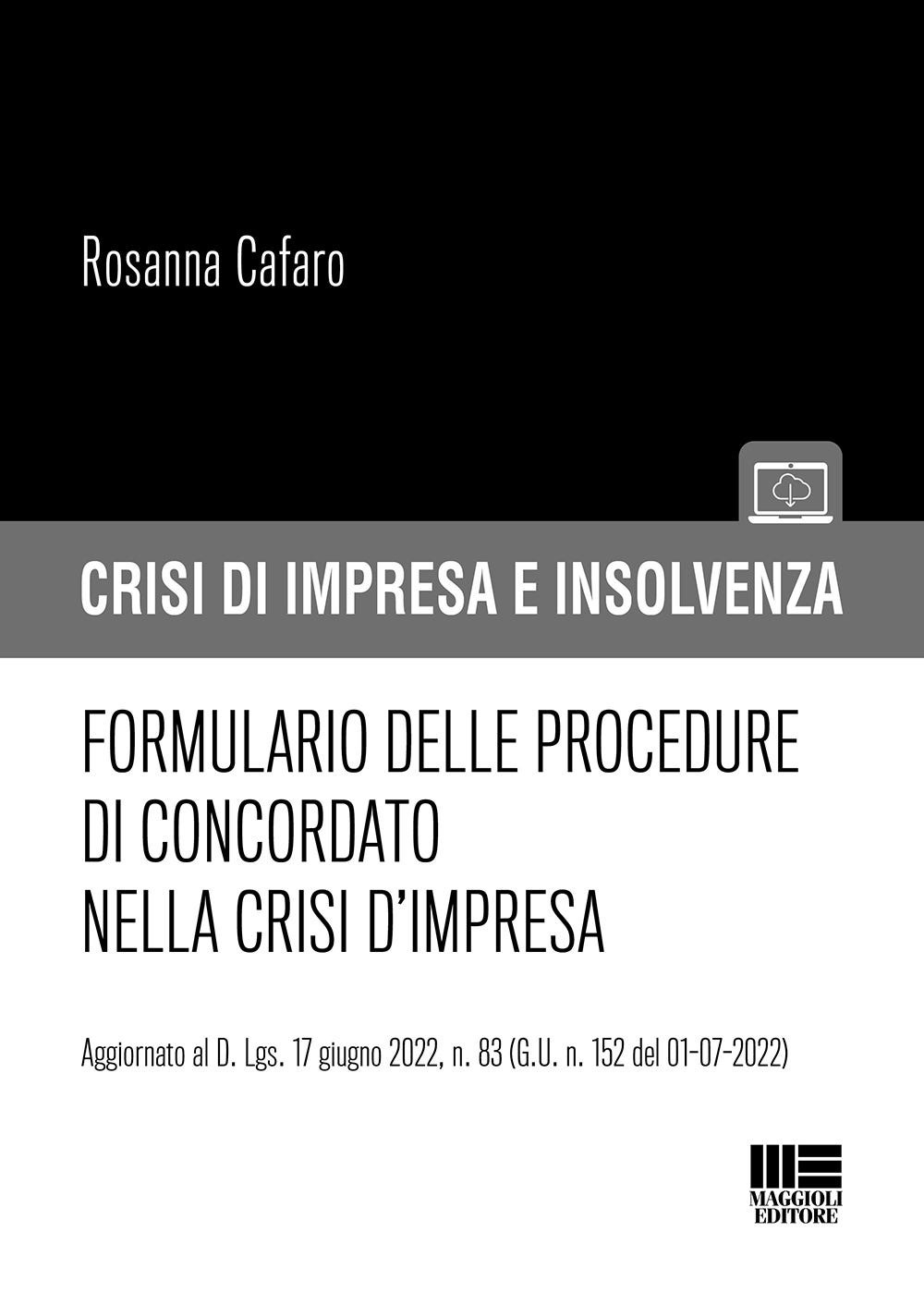 Formulario delle procedure di concordato nella crisi d'impresa