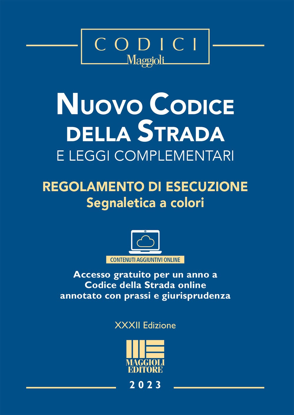 Nuovo codice della strada e leggi complementari