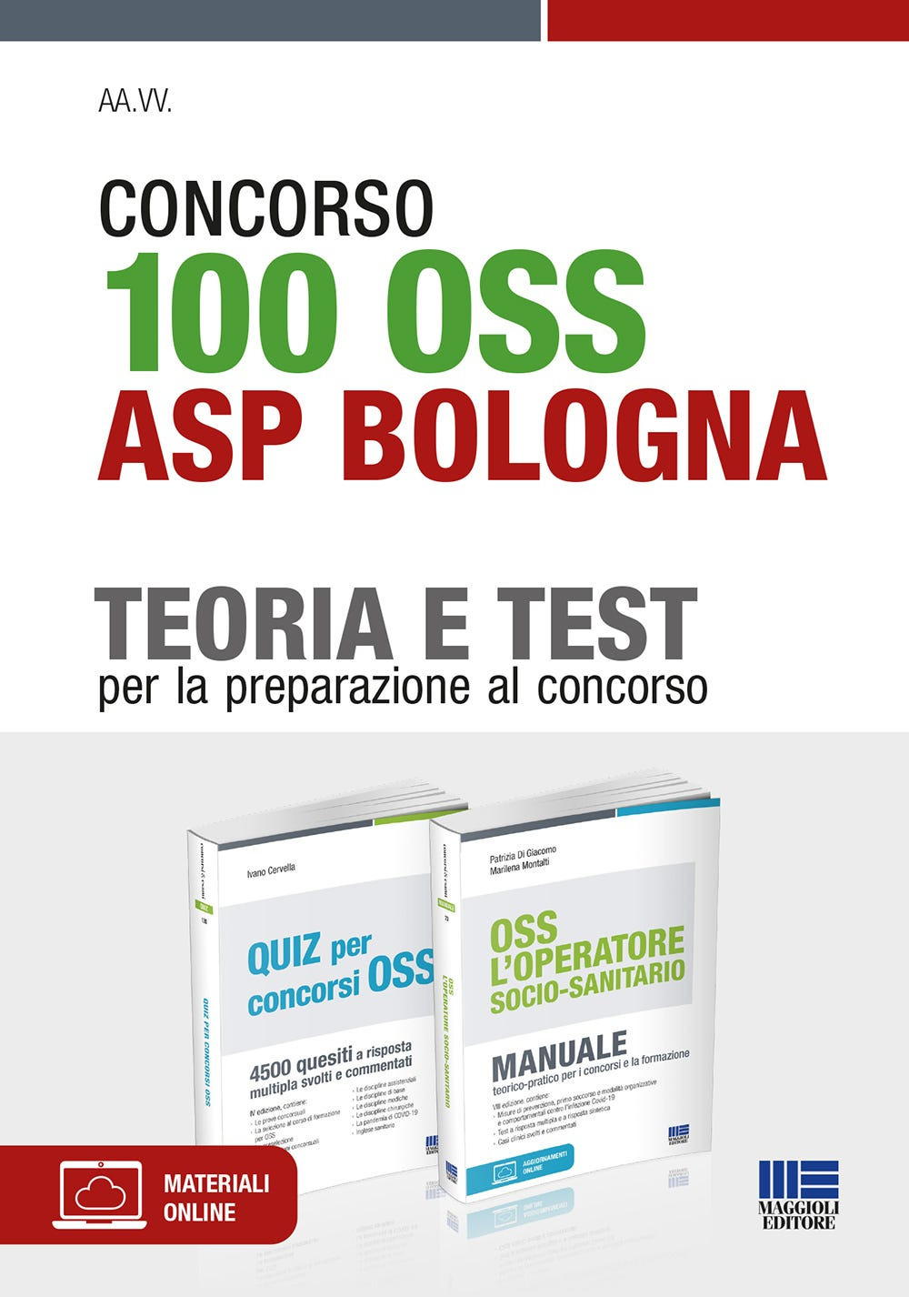 Concorso 100 OSS operatori socio-sanitari ASL Bologna. Kit di preparazione. Manuale completo + Quiz commentati