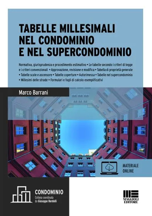 Tabelle millesimali nel condominio e nel supercondominio