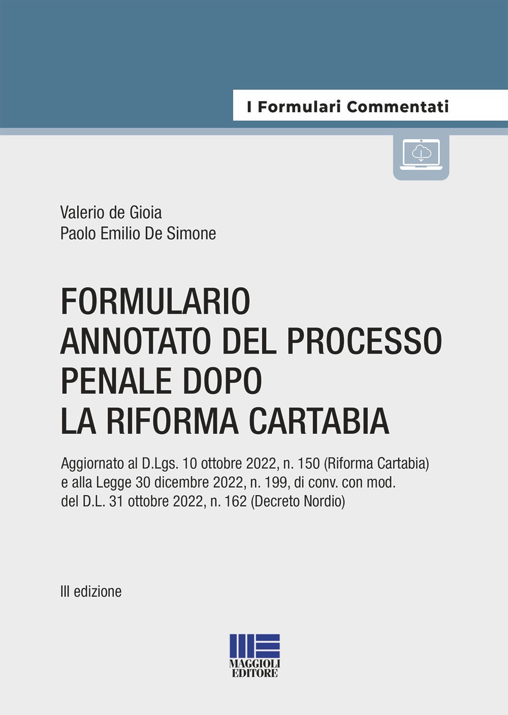 Formulario annotato del processo penale dopo la riforma Cartabia