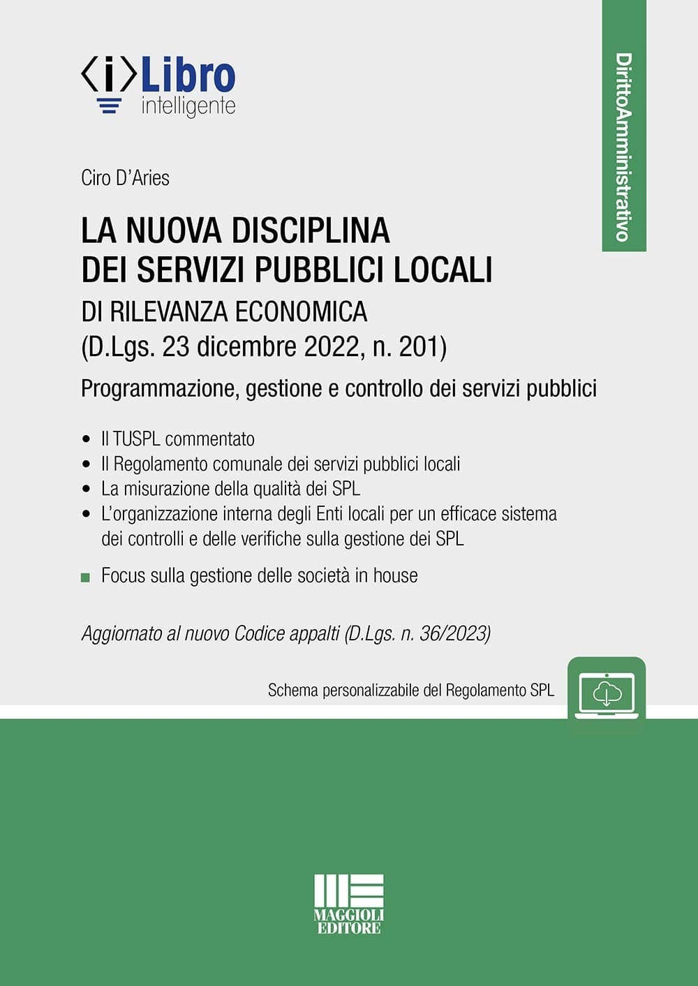 La nuova disciplina dei servizi pubblici locali di rilevanza economica