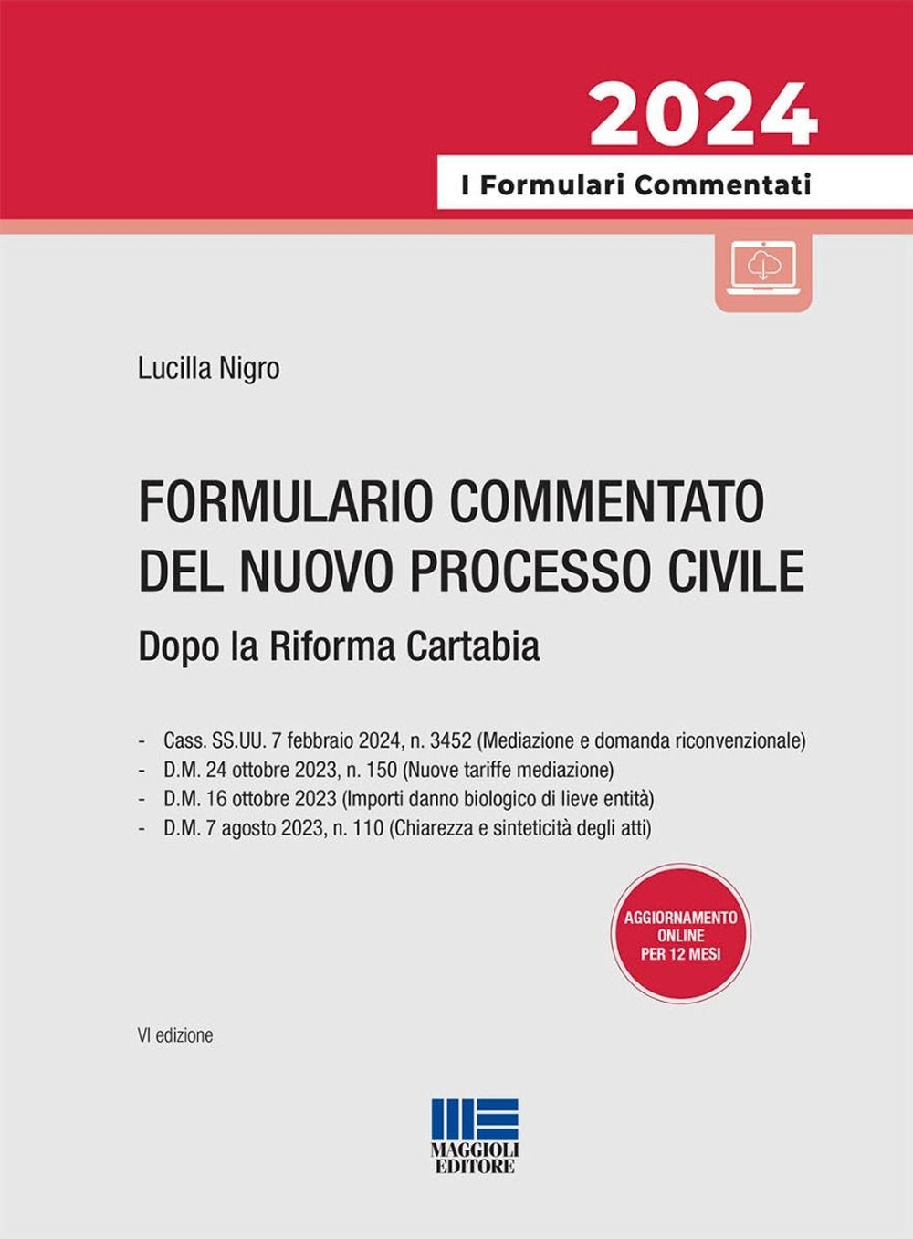 Formulario commentato del processo civile dopo la Riforma Cartabia. Con espansione online