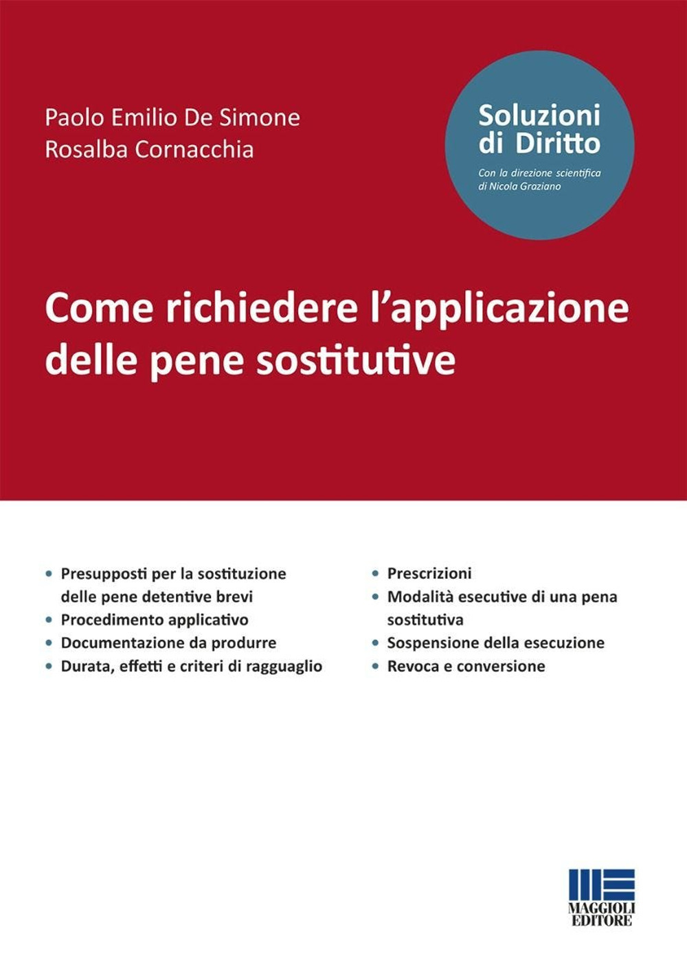 Come richiedere l'applicazione delle pene sostitutive