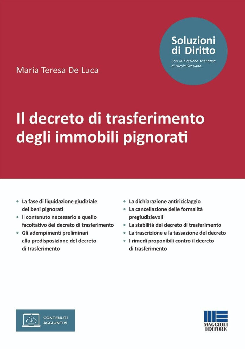 Il decreto di trasferimento degli immobili pignorati. Con espansione online