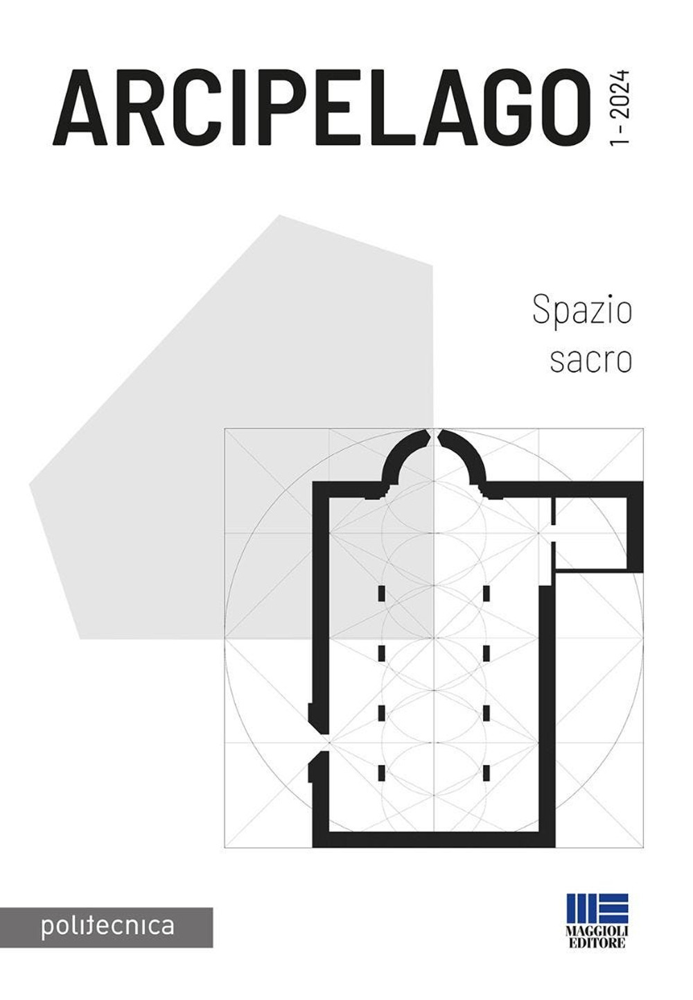 Arcipelago (2024). Vol. 2: Spazio sacro