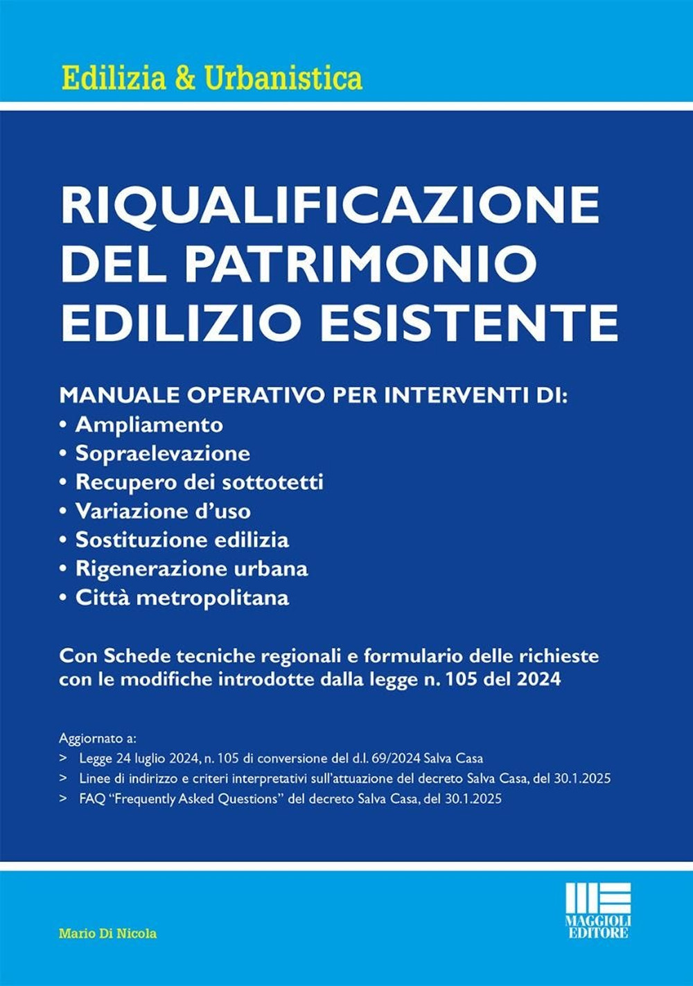 Riqualificazione del patrimonio edilizio esistente