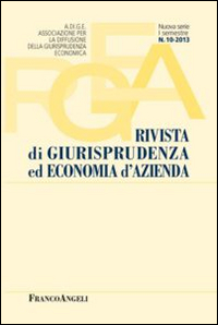 Rivista di giurisprudenza ed economia d'azienda (2013). Vol. 10