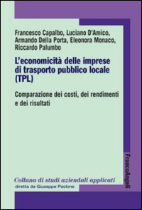 L'economicità delle imprese di trasporto pubblico locale (TPL). Comparazione dei costi, dei rendimenti e dei risultati