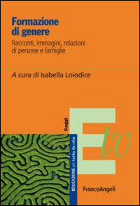 Formazione di genere. Racconti, immagini, relazioni di persone e di famiglie