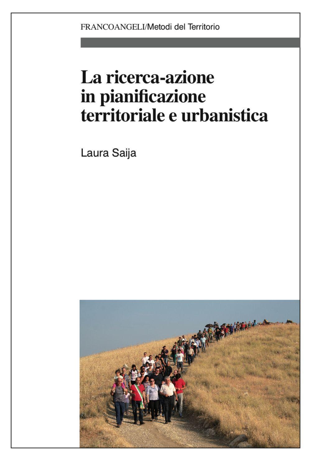 La ricerca-azione in pianificazione territoriale e urbanistica