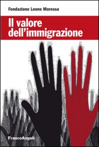 Il valore dell'immigrazione