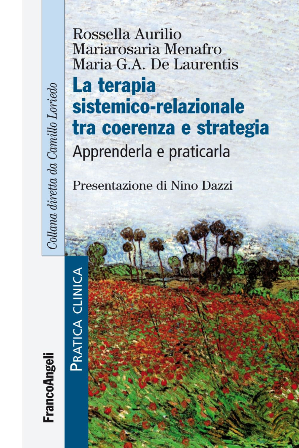 La terapia sistemico-relazionale tra coerenza e strategia. Apprenderla e praticarla