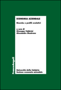 Economia aziendale. Ricerche e profili evolutivi