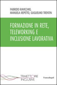 Formazione in rete, teleworking e inclusione lavorativa