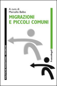 Migrazioni e piccoli comuni