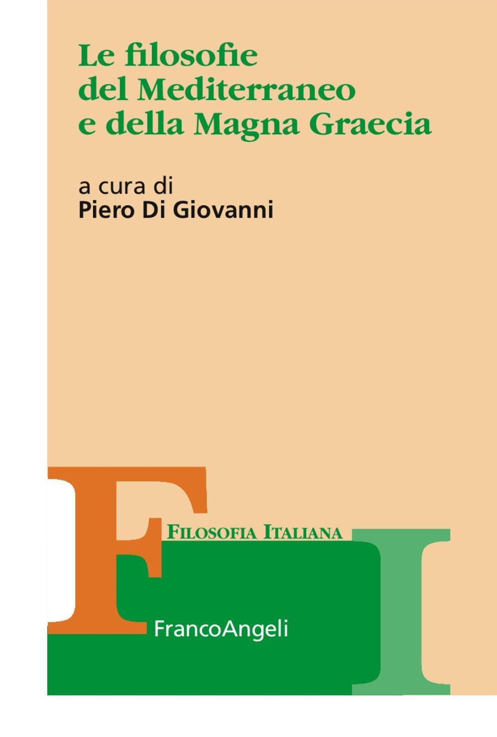 Le filosofie del Mediterraneo e della Magna Graecia