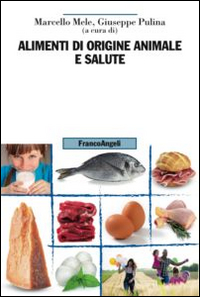 Alimenti di origine animale e salute