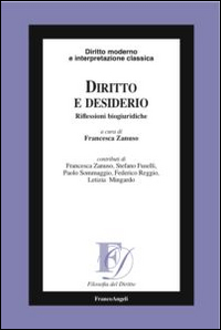 Diritto e desiderio. Riflessioni biogiuridiche