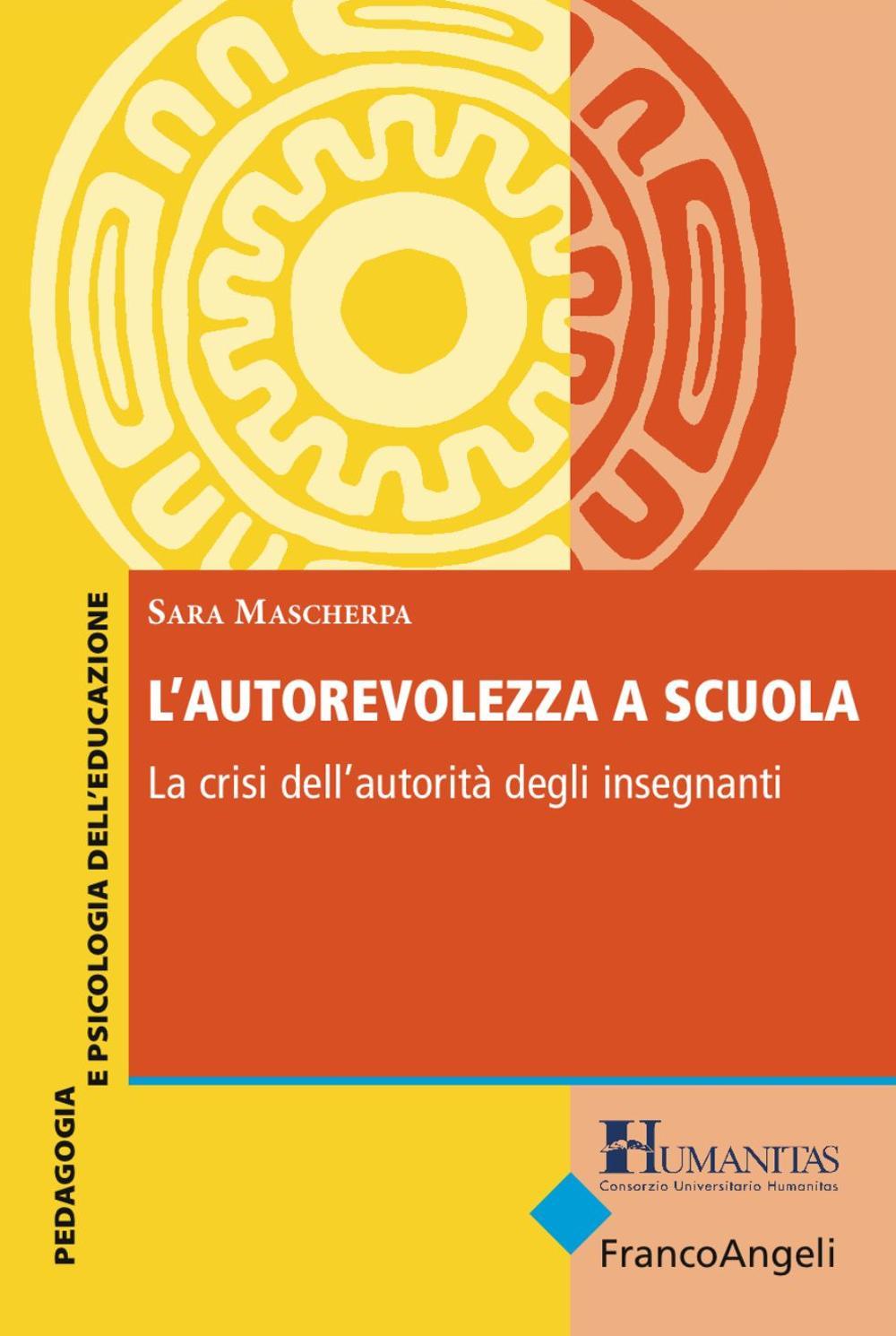 L'autorevolezza a scuola. La crisi dell'autorità degli insegnanti