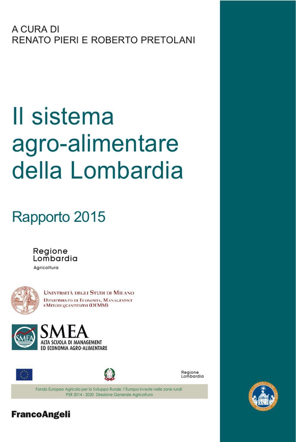 Il sistema agro-alimentare della Lombardia. Rapporto 2015