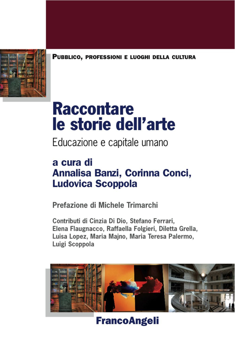 Raccontare le storie dell'arte. Educazione e capitale umano