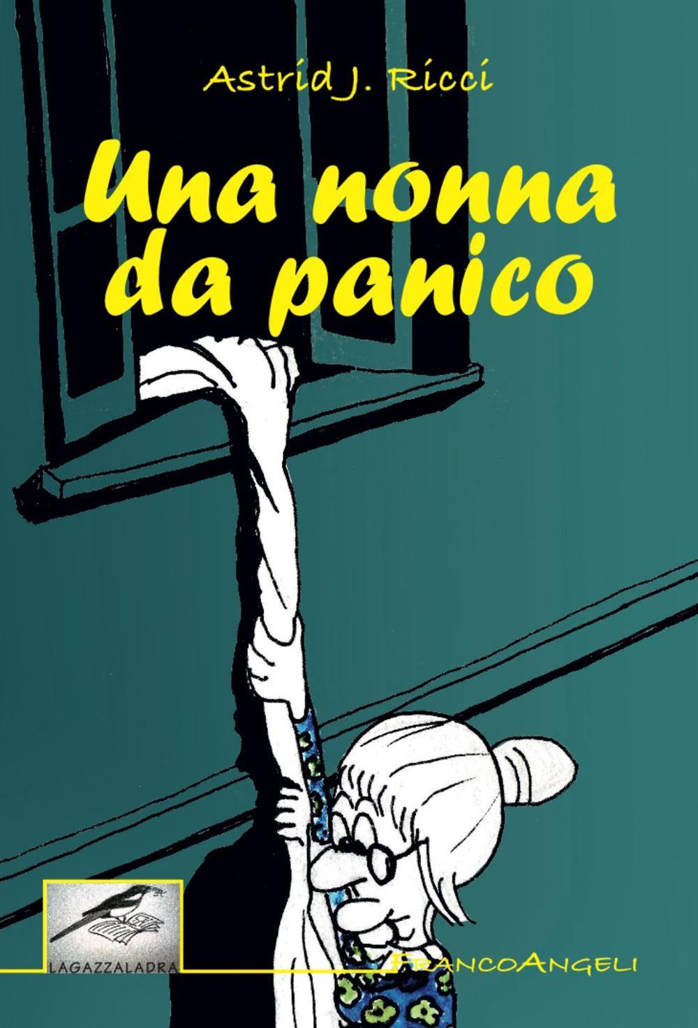 Una nonna da panico