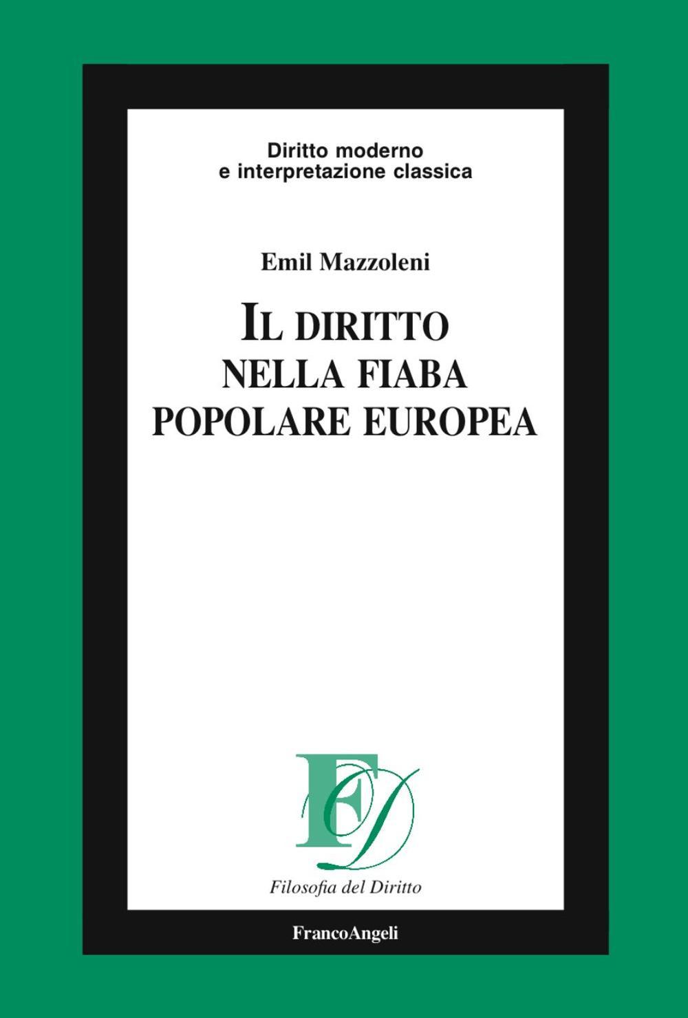 Il diritto nella fiaba popolare europea