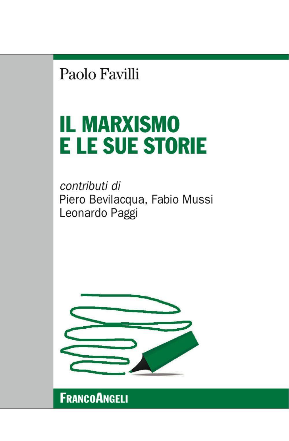 Il marxismo e le sue storie