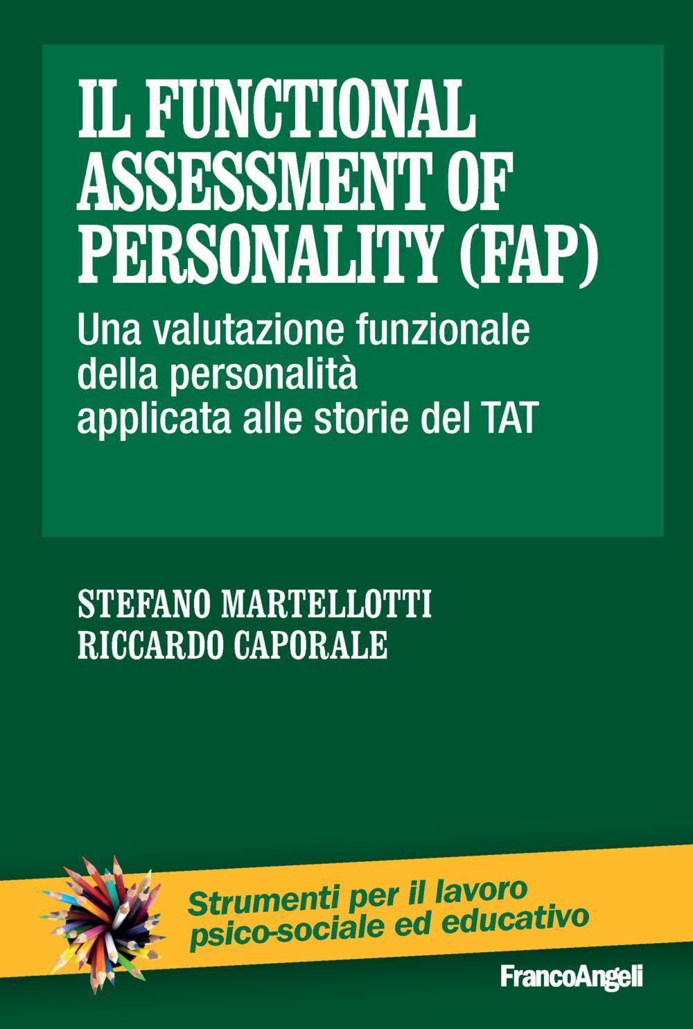 Il Functional Assessment of Personality (FAP). Una valutazione funzionale della personalità applicata alle storie del TAT