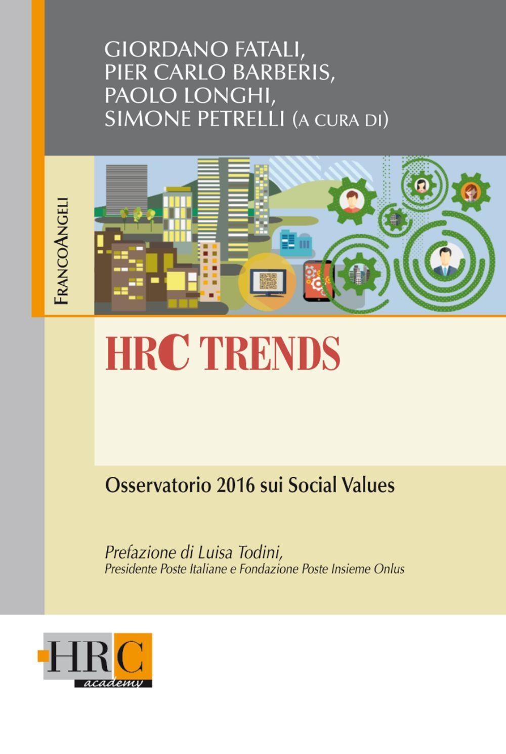 HRC trends. Osservatorio 2016 sui social values