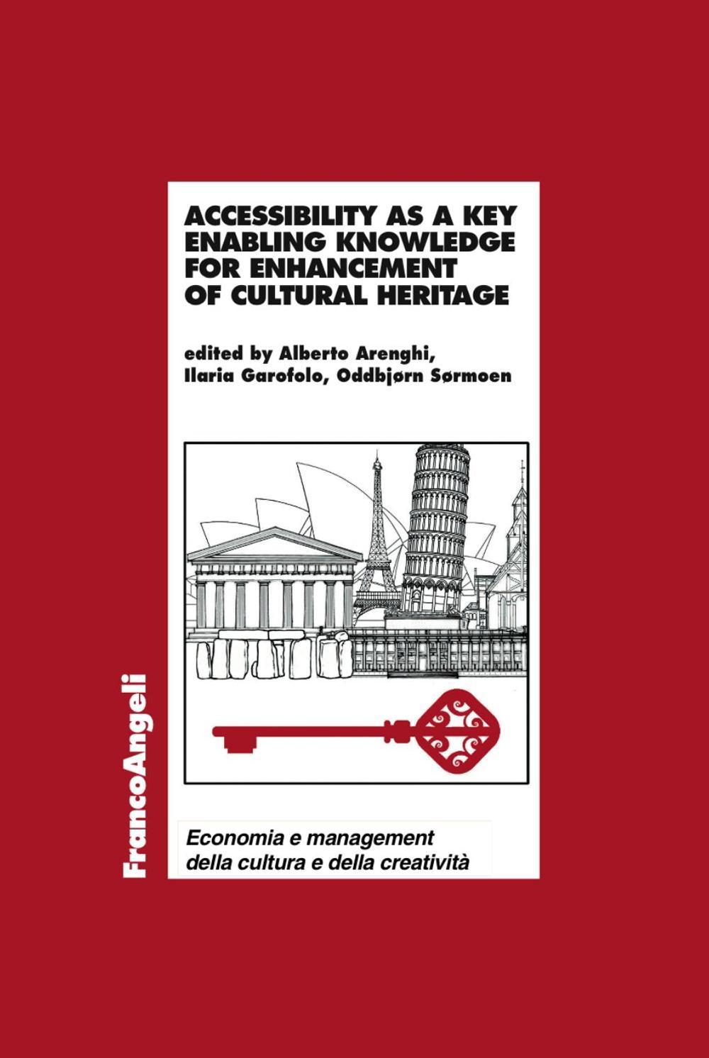 Accessibility as a key enabling knowledge for enhancement of cultural heritage