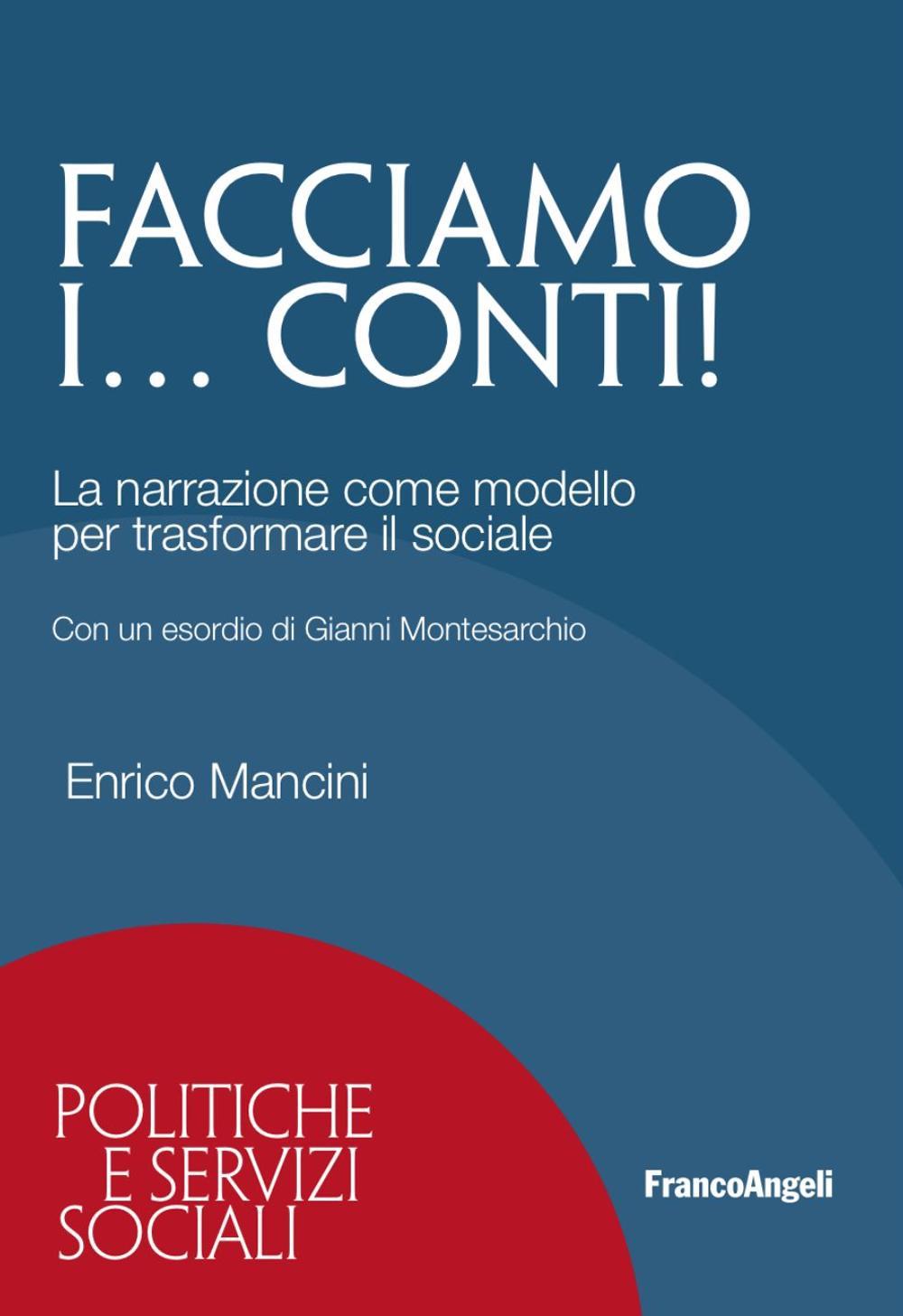 Facciamo i... conti! La narrazione come modello per trasformare il sociale