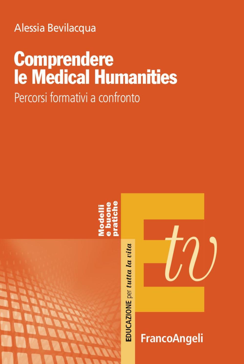 Comprendere le Medical Humanities. Percorsi formativi a confronto