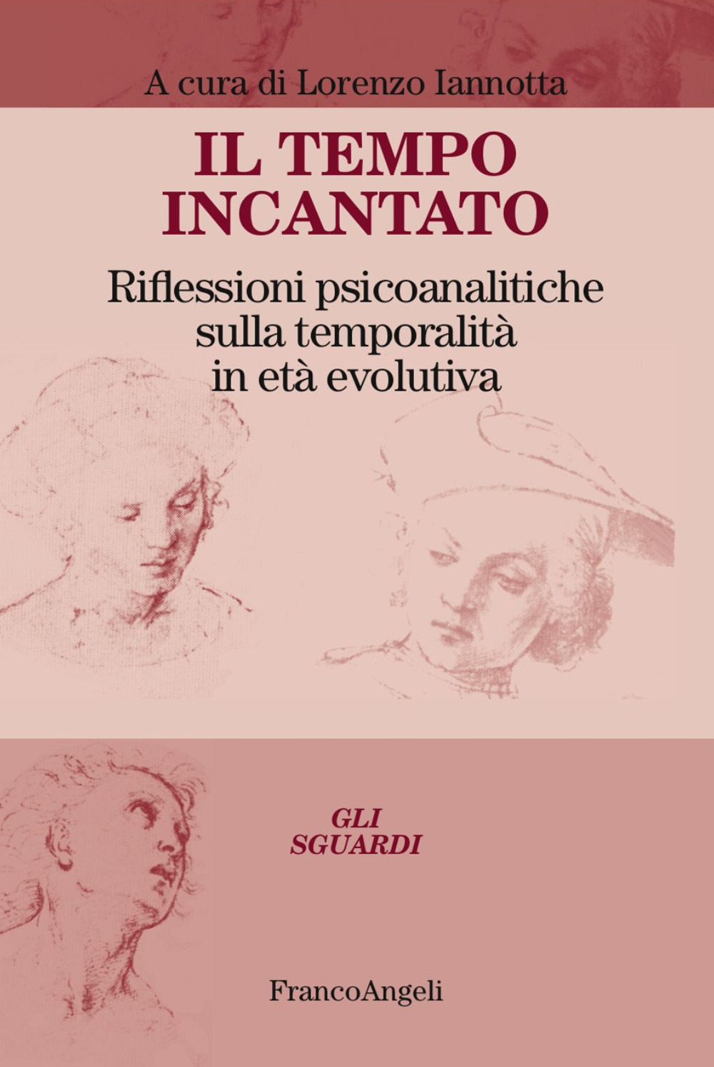 Il tempo incantato. Riflessioni psicoanalitiche sulla temporalità in età evolutiva