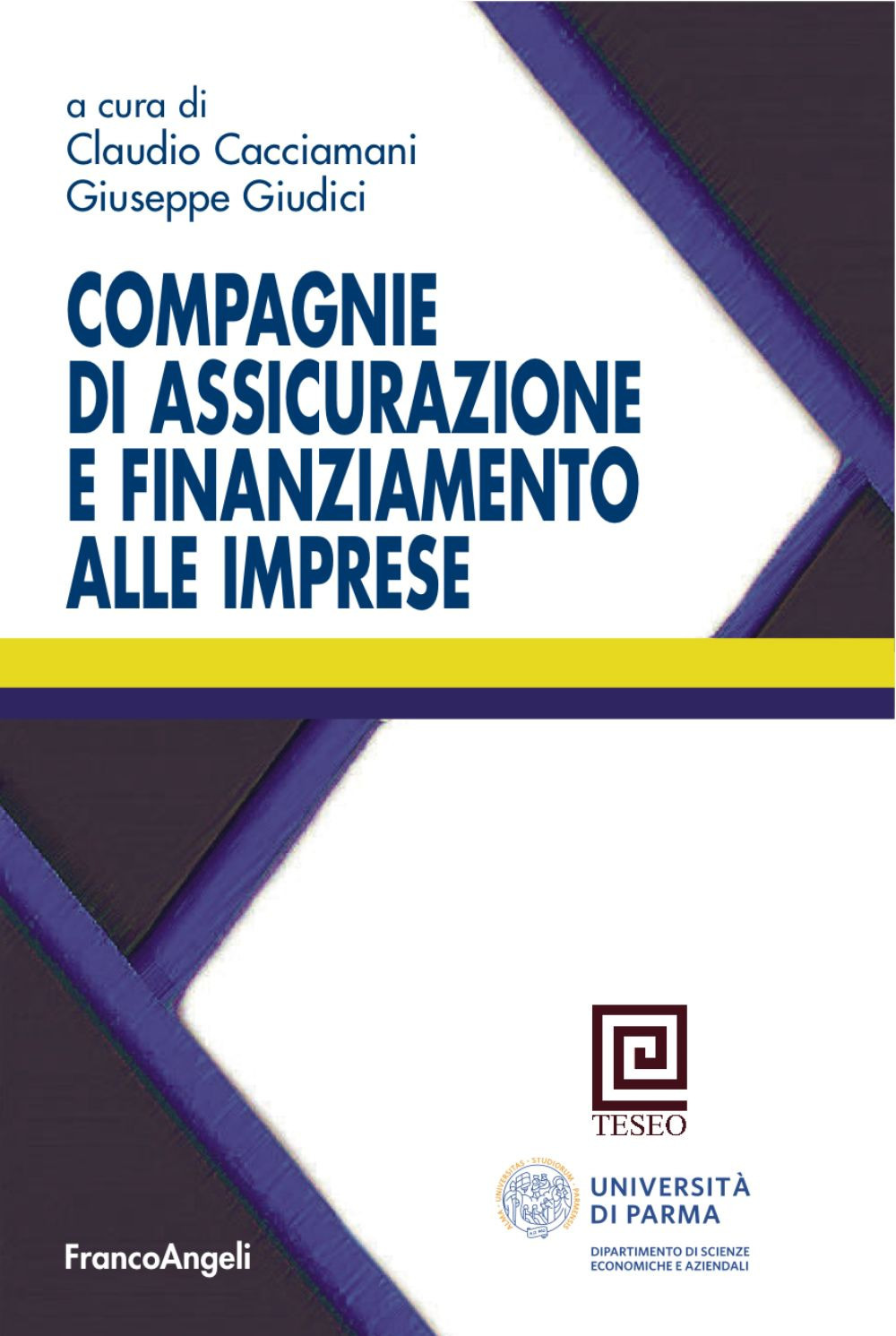 Compagnie di assicurazioni e finanziamento alle imprese