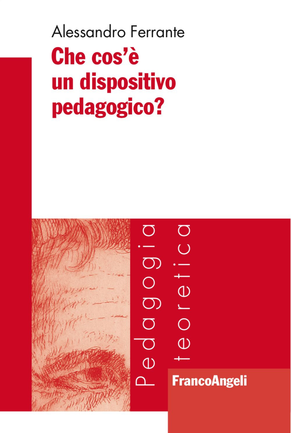 Che cos'è un dispositivo pedagogico?