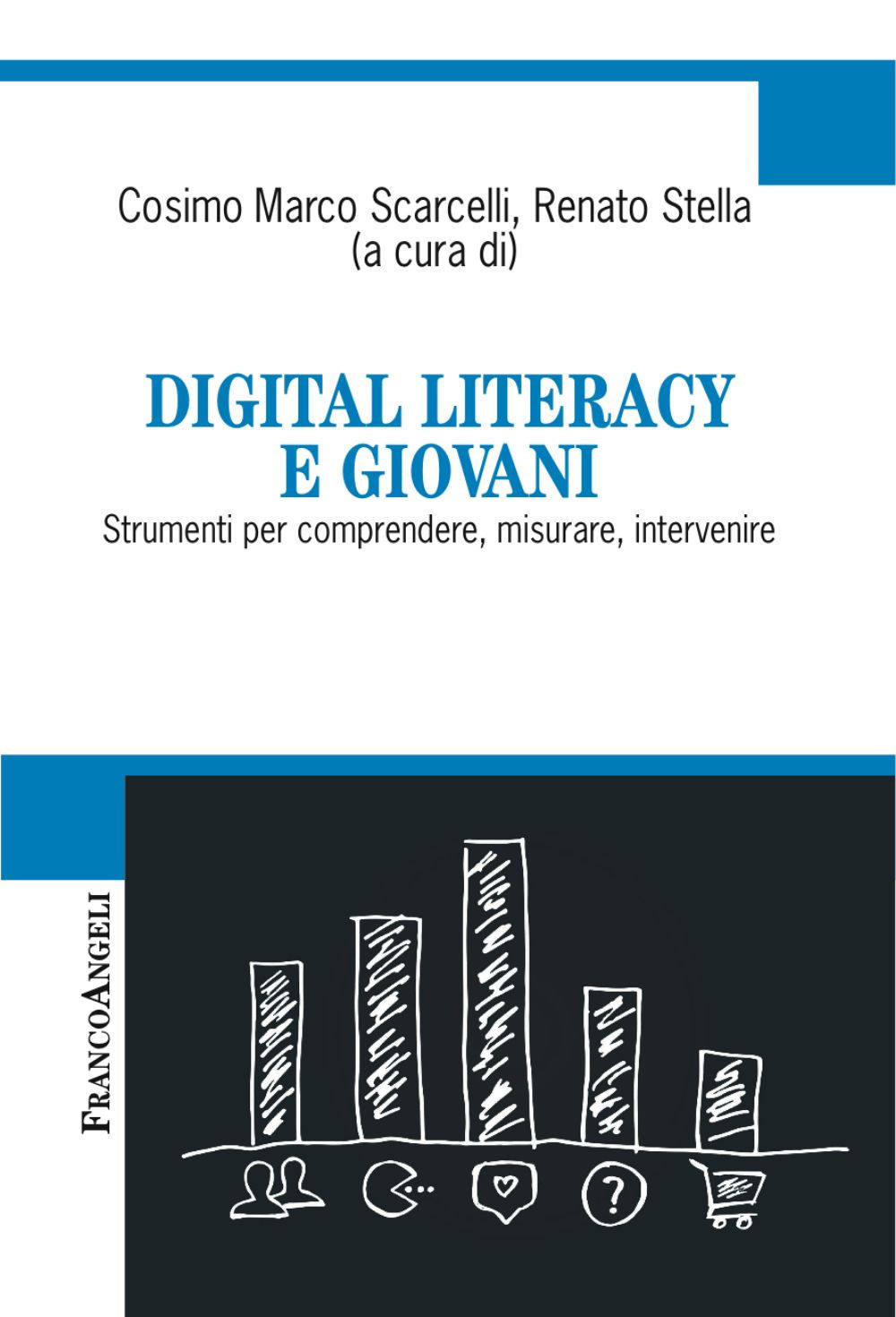 Digital literacy e giovani. Strumenti per comprendere, misurare, intervenire