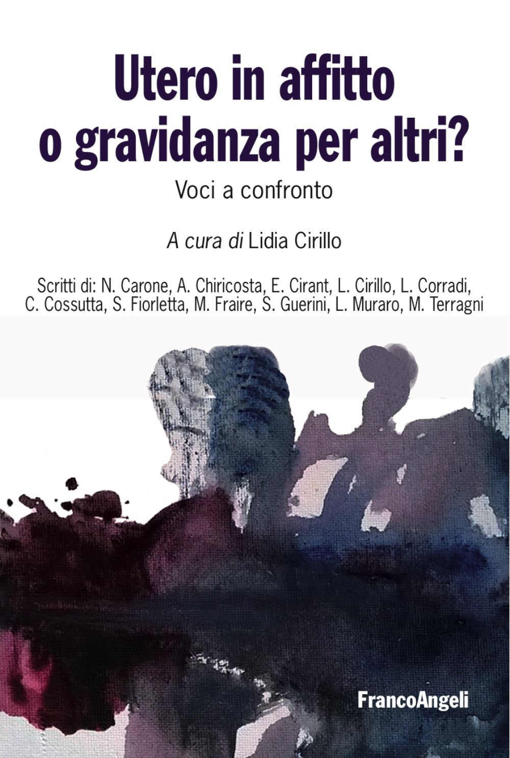 Utero in affitto o gravidanza per altri? Voci a confronto