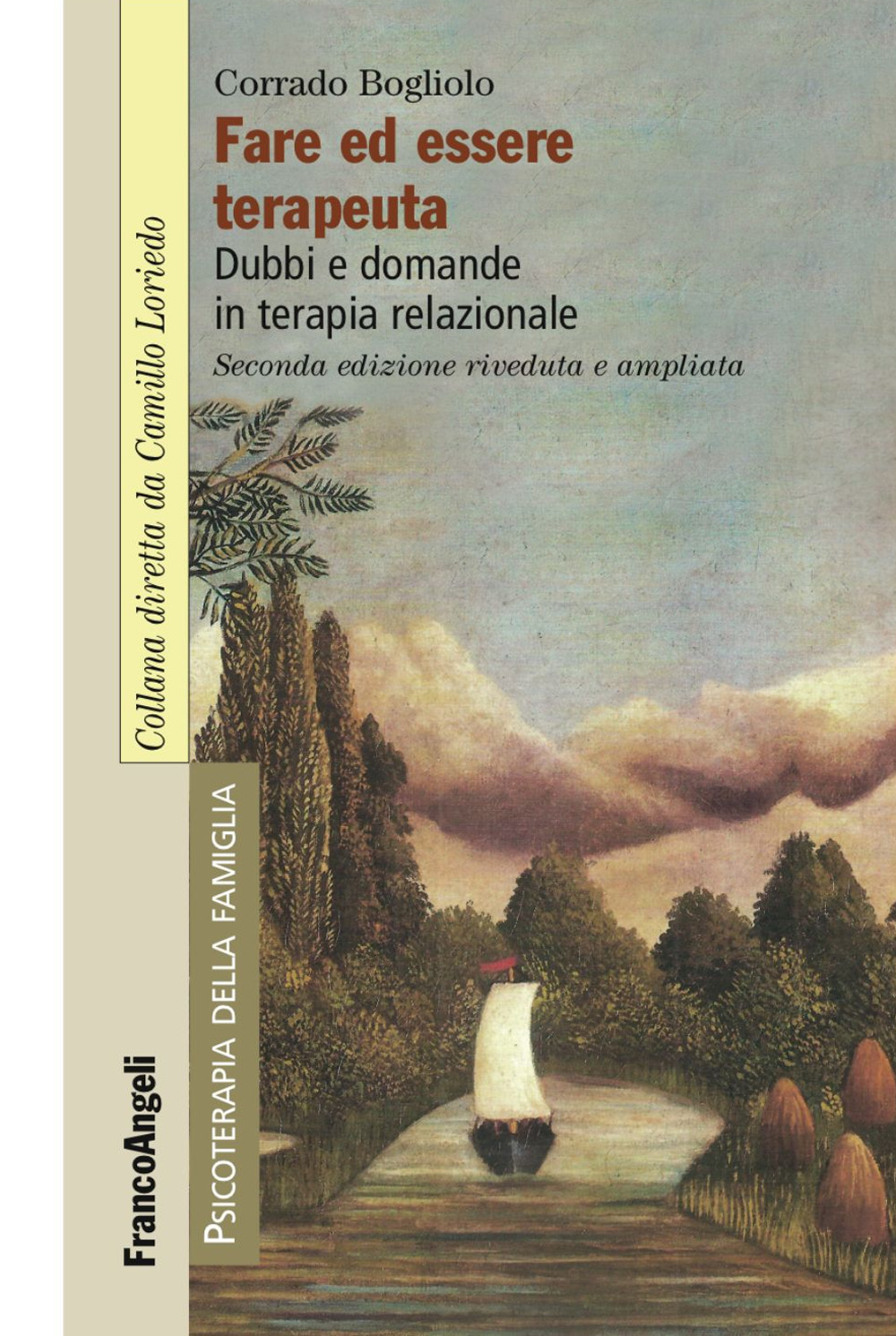 Fare ed essere terapeuta. Dubbi e domande in terapia relazionale