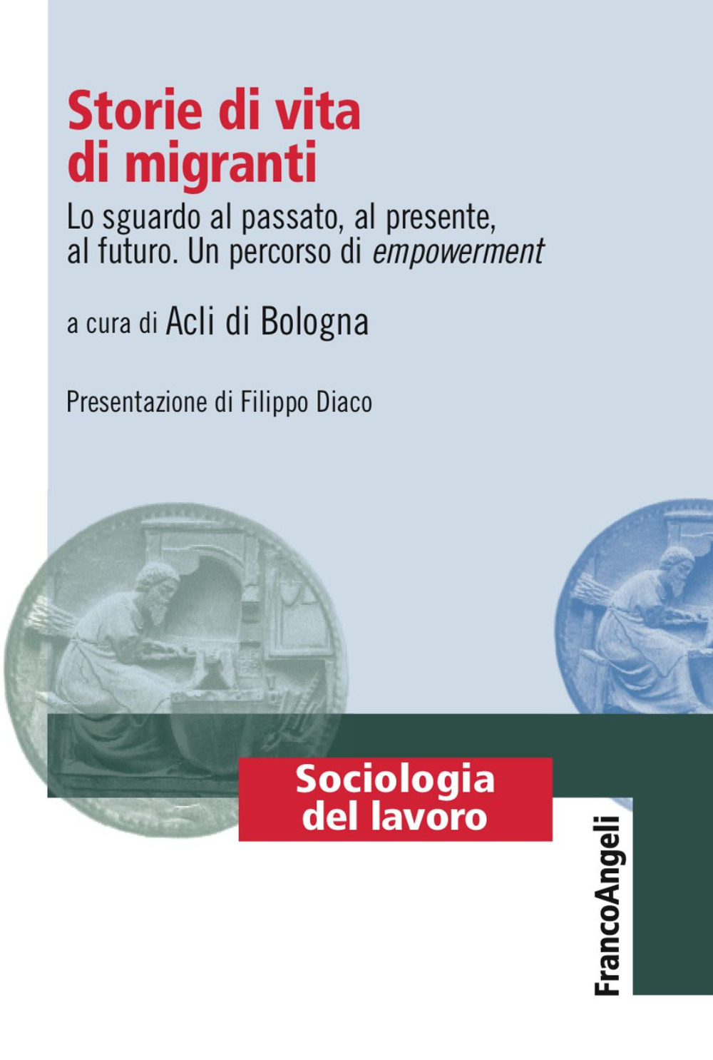 Storie di vita di migranti. Lo sguardo al passato, al presente, al futuro. Un percorso di empowerment