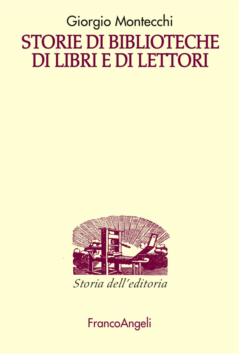 Storie di biblioteche di libri e di lettori