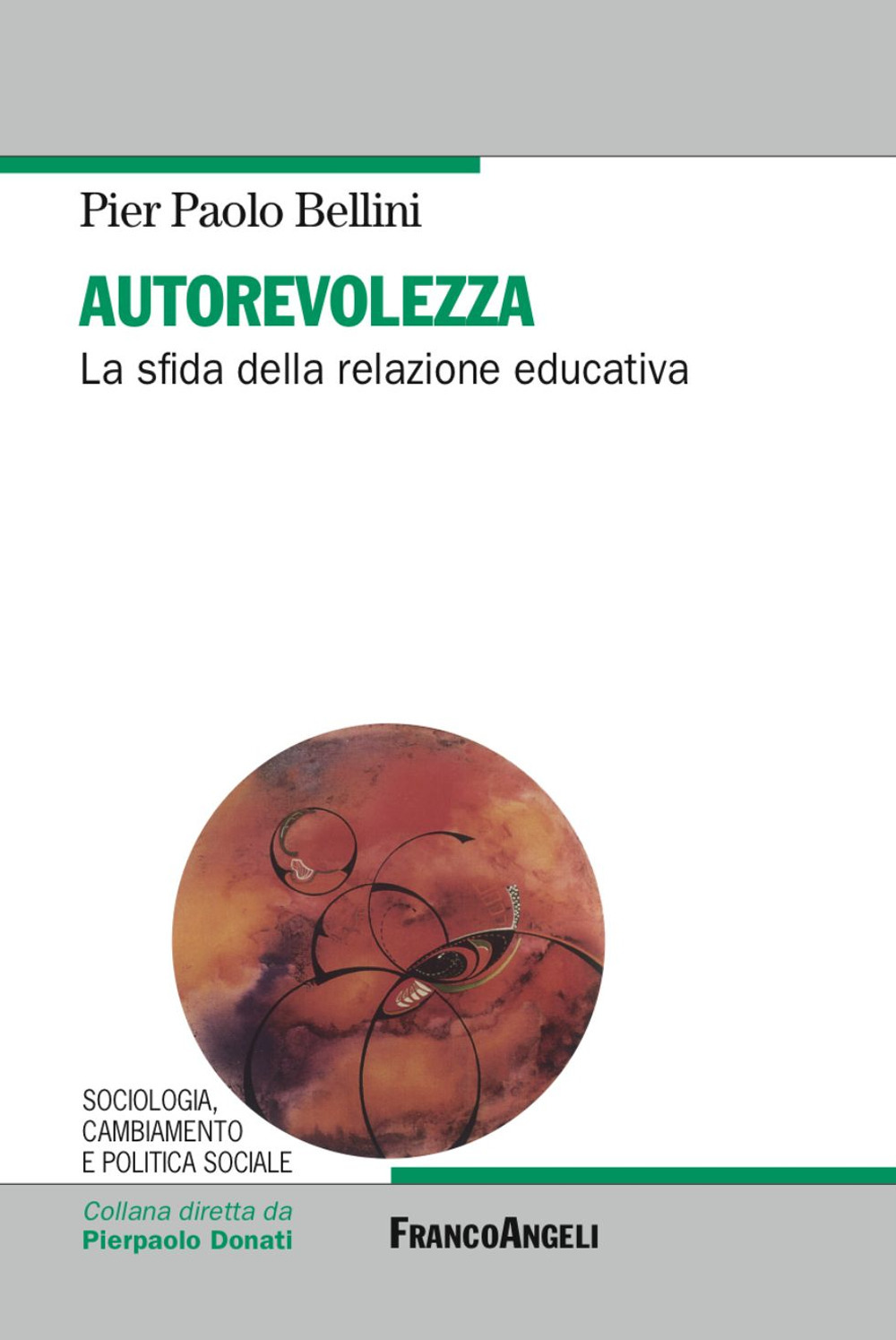 Autorevolezza. La sfida della relazione educativa